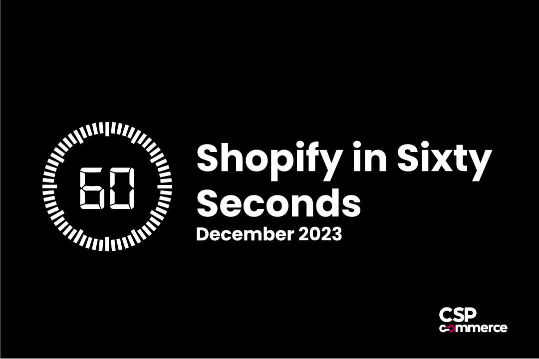 Shopify in Sixty Seconds Newsletter